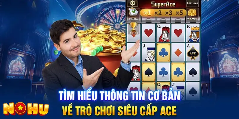 nổ hũ Super Ace